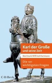 Cover von Die 101 wichtigsten Fragen - Karl der Große und seine Zeit