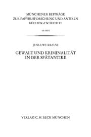Cover von Gewalt und Kriminalität in der Spätantike