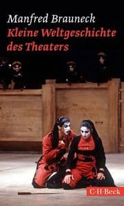 Cover von Kleine Weltgeschichte des Theaters