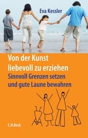 Cover von Von der Kunst, liebevoll zu erziehen