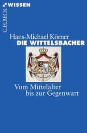 Cover von Die Wittelsbacher
