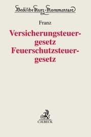 Cover von Versicherungsteuergesetz / Feuerschutzsteuergesetz. VersStG / FeuerschStG