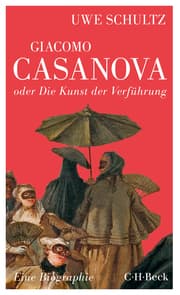 Cover von Giacomo Casanova oder Die Kunst der Verführung