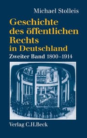 Cover von Geschichte des öffentlichen Rechts in Deutschland Bd. 2: Staatsrechtslehre und Verwaltungswissenschaft 1800-1914