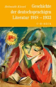 Cover von Geschichte der deutschsprachigen Literatur 1918-1933