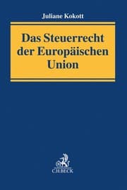 Cover von Das Steuerrecht der Europäischen Union