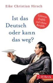 Cover von Ist das Deutsch oder kann das weg?