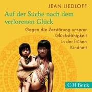Cover von Auf der Suche nach dem verlorenen Glück