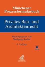 Cover von Münchener Prozessformularbuch 2: Privates Bau- und Architektenrecht