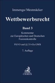 Cover von Wettbewerbsrecht Band 3: Fusionskontrolle. Kommentar zum Europäischen und Deutschen Kartellrecht