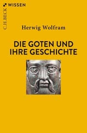 Cover von Die Goten und ihre Geschichte