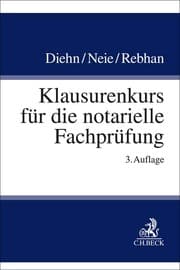 Cover von Klausurenkurs für die notarielle Fachprüfung