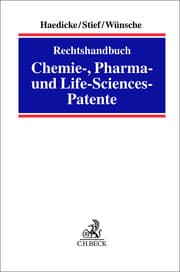 Cover von Rechtshandbuch Chemie-, Pharma- und Life-Sciences-Patente