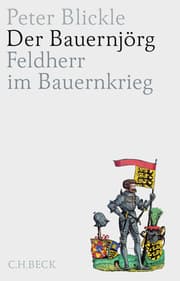 Cover von Der Bauernjörg - Feldherr im Bauernkrieg