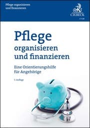 Cover von Pflege organisieren und finanzieren