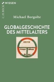 Cover von Globalgeschichte des Mittelalters