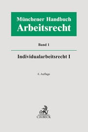 Cover von Münchener Handbuch zum Arbeitsrecht Bd. 1: Individualarbeitsrecht I