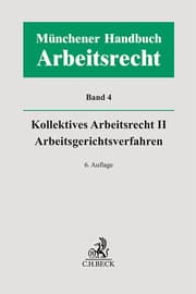 Cover von Münchener Handbuch zum Arbeitsrecht Bd. 4: Kollektives Arbeitsrecht II, Arbeitsgerichtsverfahren
