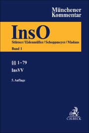 Cover von Münchener Kommentar zur Insolvenzordnung 1: §§ 1-79, Insolvenzrechtliche Vergütungsverordnung (InsVV)