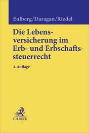 Cover von Die Lebensversicherung im Erb- und Erbschaftssteuerrecht
