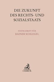 Cover von Die Zukunft des Rechts- und Sozialstaats