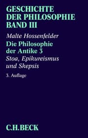 Cover von Geschichte der Philosophie Bd. 3: Die Philosophie der Antike 3: Stoa, Epikureismus und Skepsis