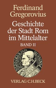 Cover von Geschichte der Stadt Rom im Mittelalter Band 2: Siebentes bis zwölftes Buch