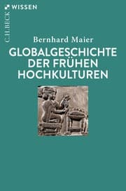 Cover von Globalgeschichte der frühen Hochkulturen