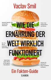 Cover von Wie die Ernährung der Welt wirklich funktioniert