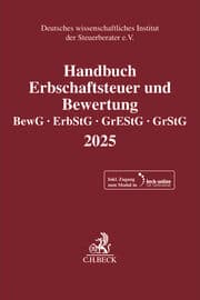 Cover von Handbuch Erbschaftsteuer und Bewertung 2025. BewG, ErbStG, GrEStG, GrStG 2025