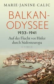 Cover von Balkan-Odyssee, 1933-1941