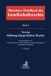 Cover von Münchener Handbuch des Gesellschaftsrechts 5: Verein, Stiftung bürgerlichen Rechts