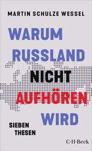 Cover von Warum Russland nicht aufhören wird