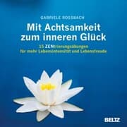 Cover von Mit Achtsamkeit zum inneren Glück