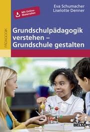Cover von Grundschulpädagogik verstehen - Grundschule gestalten