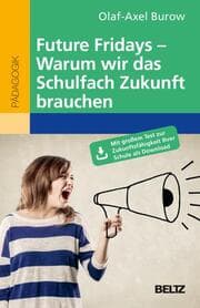 Cover von Future Fridays - Warum wir das Schulfach Zukunft brauchen