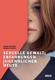 Cover von Sexuelle Gewalt: Erfahrungen Jugendlicher heute