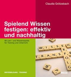 Cover von Spielend Wissen festigen: effektiv und nachhaltig