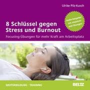 Cover von 8 Schlüssel gegen Stress und Burnout