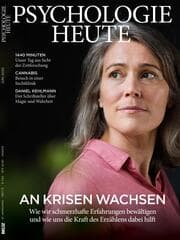 Cover von Psychologie Heute 6/2020: An Krisen wachsen