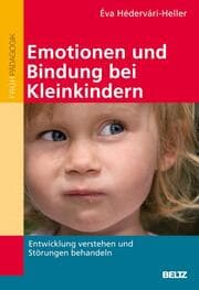 Cover von Emotionen und Bindung bei Kleinkindern