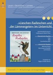 Cover von 'Lieschen Radieschen und der Lämmergeier' im Unterricht