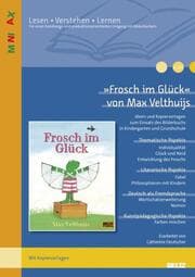 Cover von 'Frosch im Glück' von Max Velthuijs