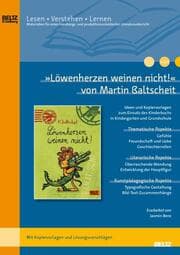 Cover von 'Löwenherzen weinen nicht' von Martin Baltscheit
