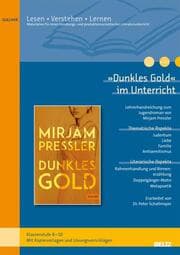 Cover von 'Dunkles Gold' im Unterricht