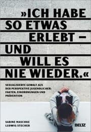 Cover von 'Ich habe so etwas erlebt - und will es nie wieder'
