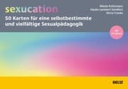 Cover von »sexucation« - 50 Karten für eine selbstbestimmte und vielfältige Sexualpädagogik