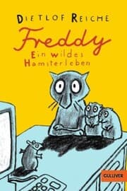 Cover von Freddy. Ein wildes Hamsterleben