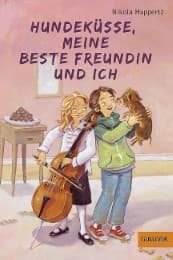 Cover von Hundeküsse, meine beste Freundin und ich