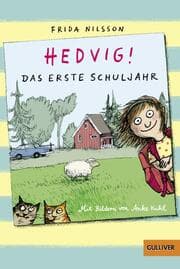 Cover von Hedvig! Das erste Schuljahr